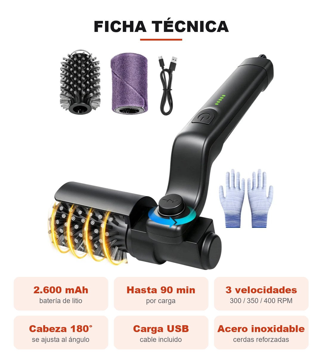 Ficha técnica del cepillo eléctrico GRILLO: batería de 2.600 mAh, hasta 90 minutos, 3 velocidades, cabeza 180°, carga USB y cerdas de acero inoxidable